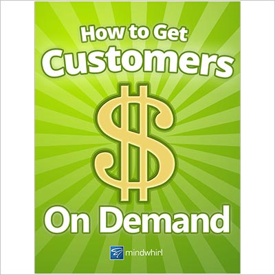 Mindwhirl Customers on Demand Guide